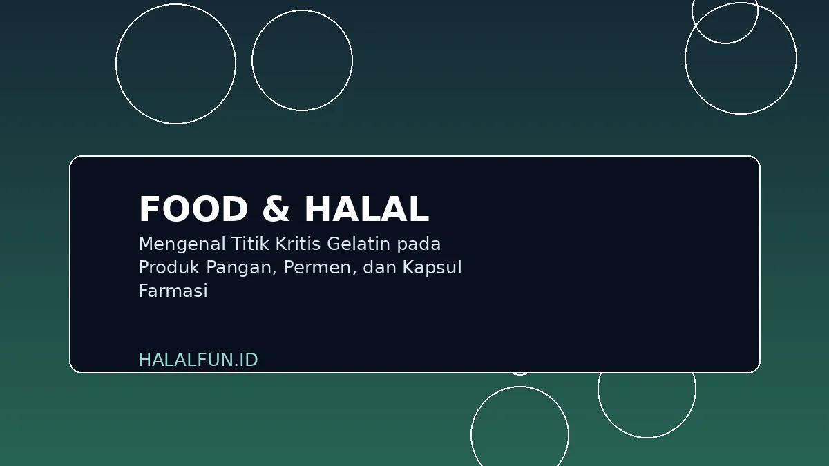 Mengenal Titik Kritis Gelatin pada Produk Pangan, Permen, dan Kapsul Farmasi